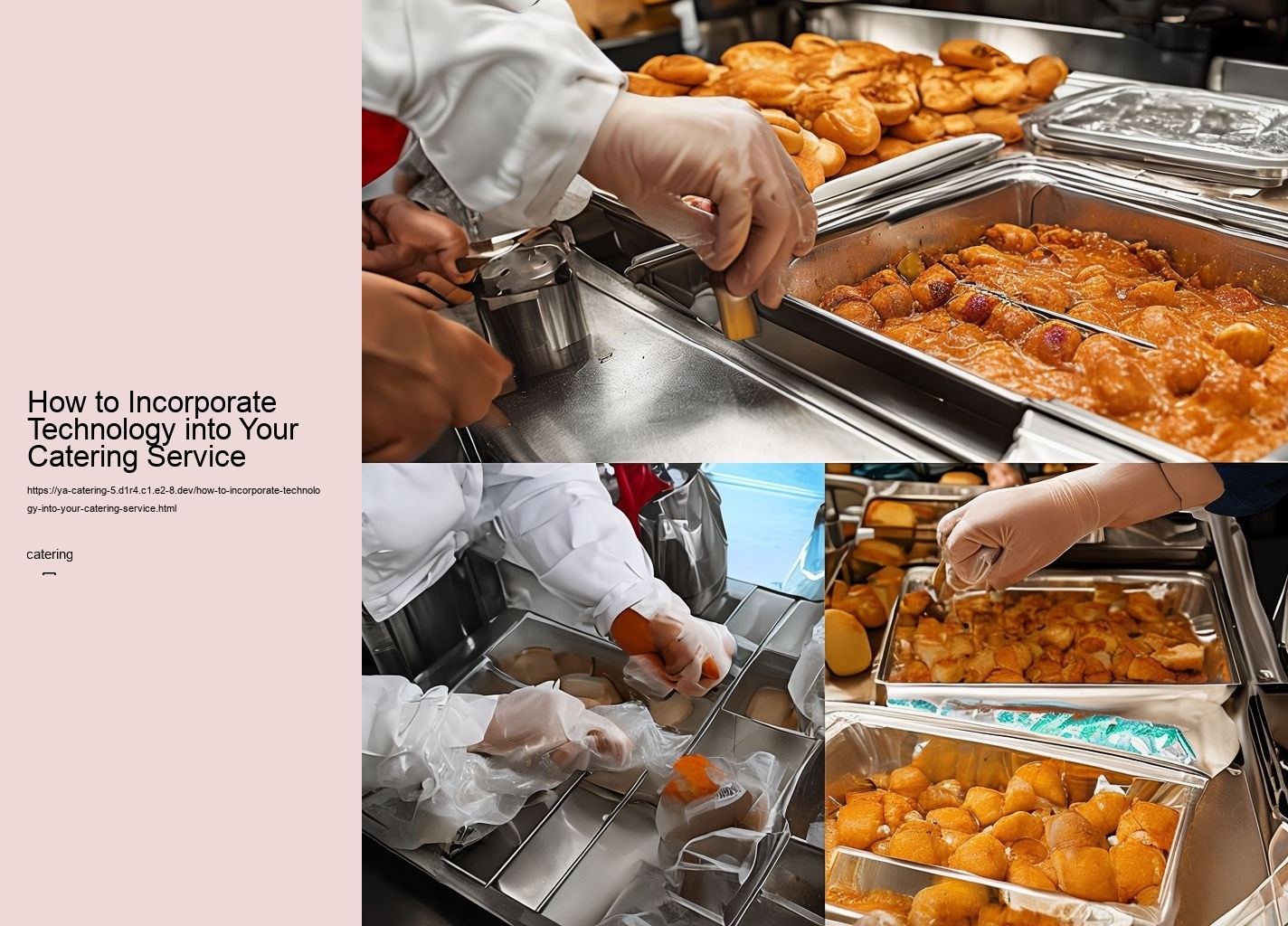 How to Incorporate Technology into Your Catering Service